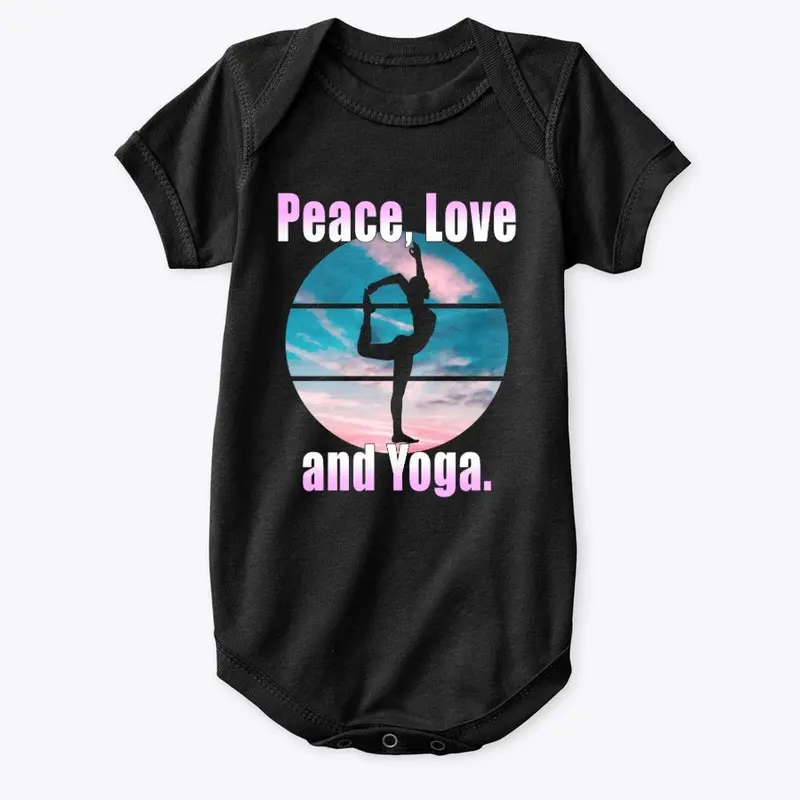 Peace, Love and Yoga.