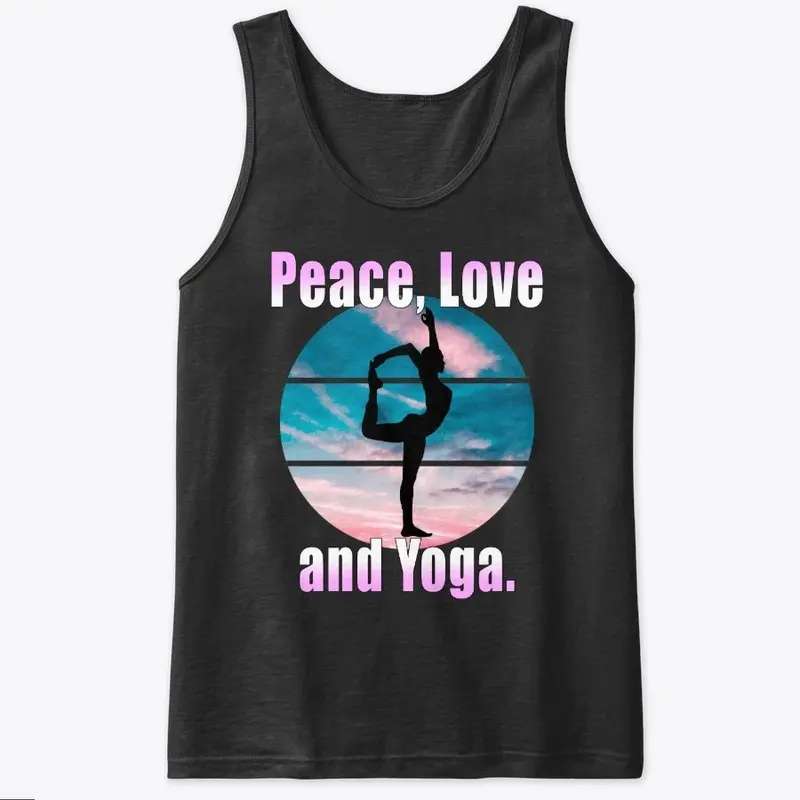 Peace, Love and Yoga.