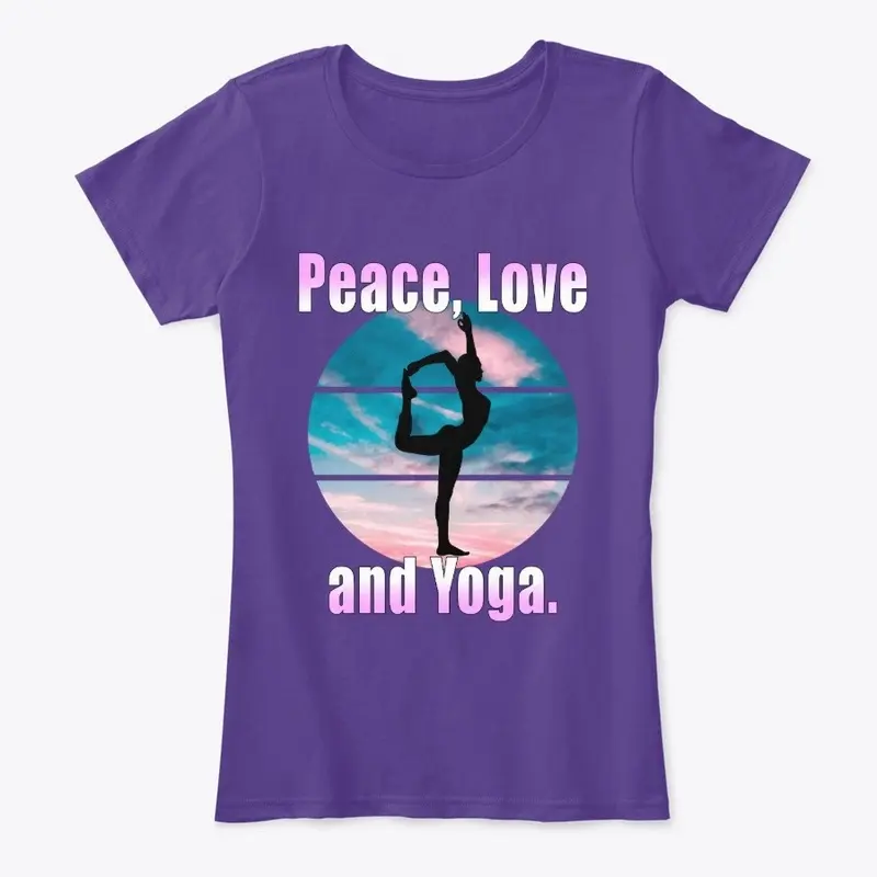 Peace, Love and Yoga.